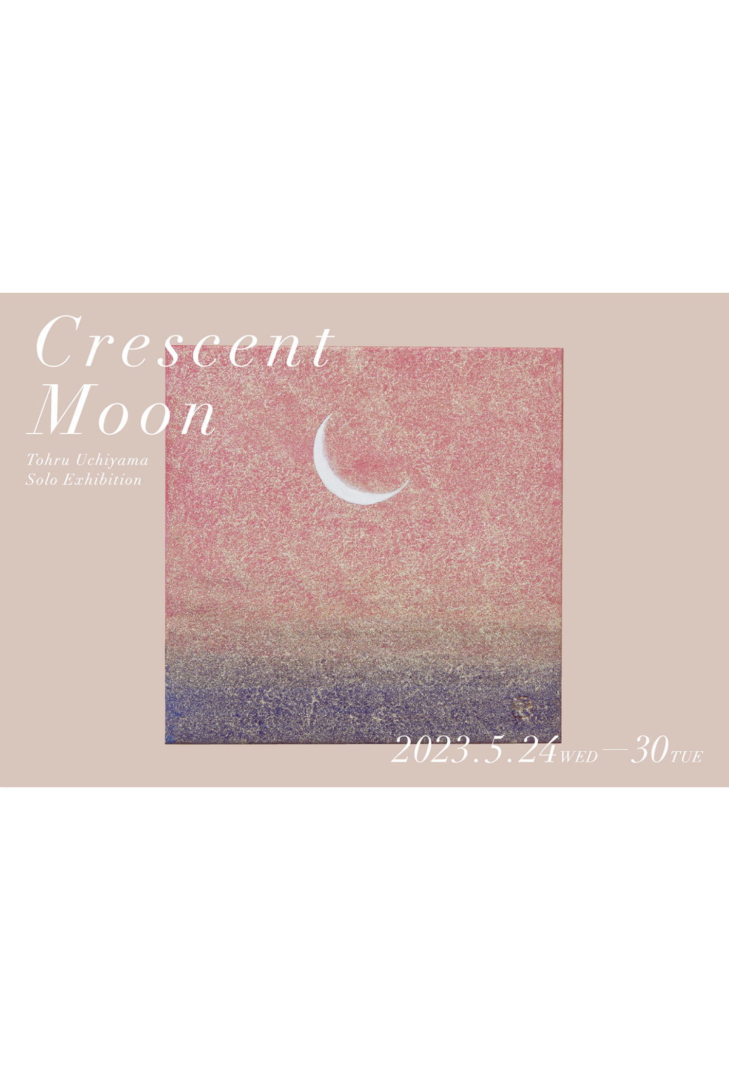阪急神戸にて開催の日本画家 内山徹の個展「Crescent Moon」のメインビジュアル